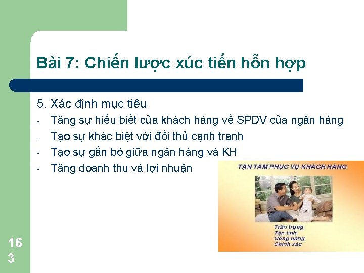 Bài 7: Chiến lược xúc tiến hỗn hợp 5. Xác định mục tiêu -