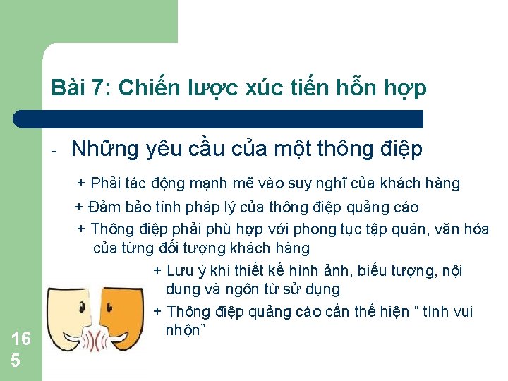 Bài 7: Chiến lược xúc tiến hỗn hợp - Những yêu cầu của một