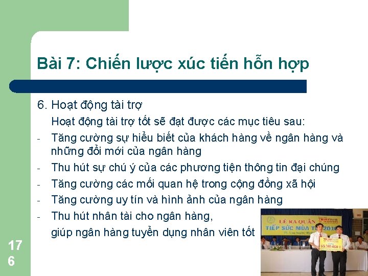 Bài 7: Chiến lược xúc tiến hỗn hợp 6. Hoạt động tài trợ -
