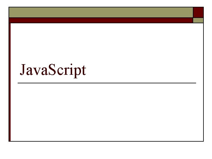 Java. Script 