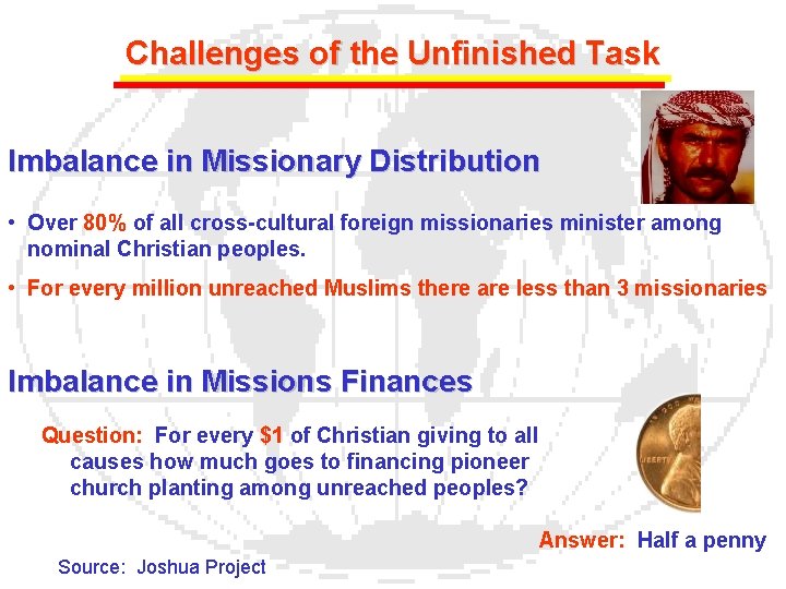 Challenges of the Unfinished Task Imbalance in Missionary Distribution • Over 80% of all