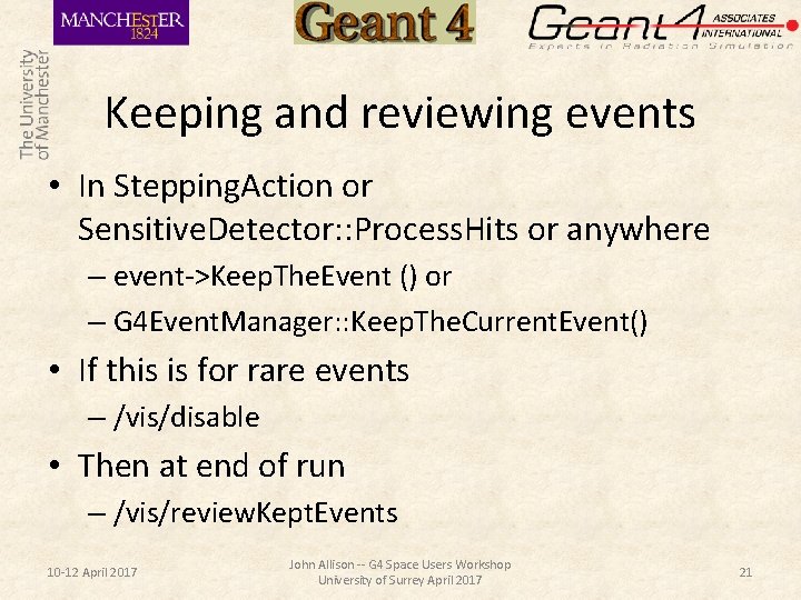 Keeping and reviewing events • In Stepping. Action or Sensitive. Detector: : Process. Hits