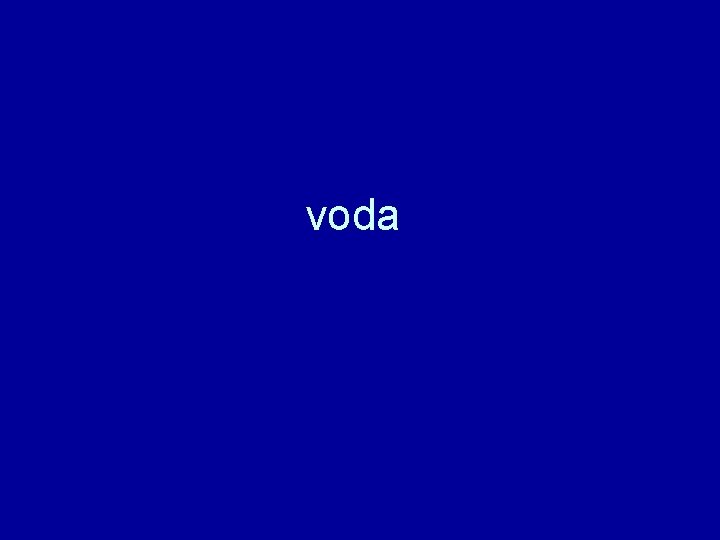 voda 