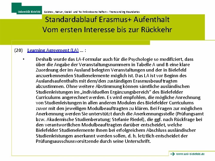 Geistes-, Natur-, Sozial- und Technikwissenschaften – Transcending Boundaries Standardablauf Erasmus+ Aufenthalt Vom ersten Interesse