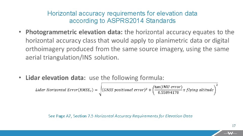 Horizontal accuracy requirements for elevation data according to ASPRS 2014 Standards See Page A