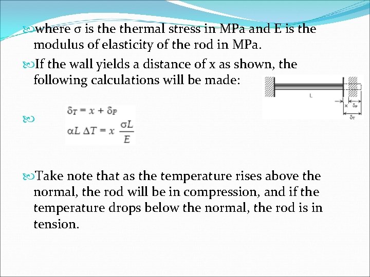  where σ is thermal stress in MPa and E is the modulus of
