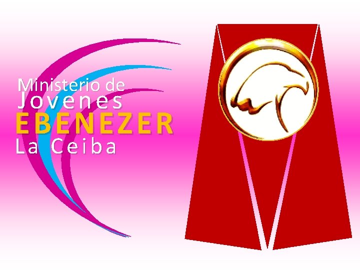 Ministerio de Jovenes EBENEZER La Ceiba 