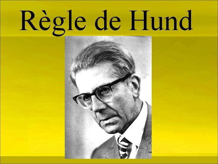 Règle de Hund 