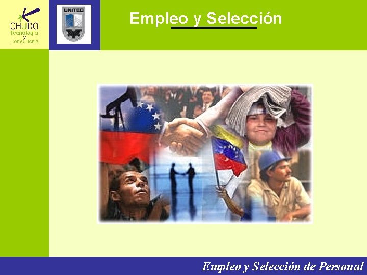 Empleo y Selección de Personal 