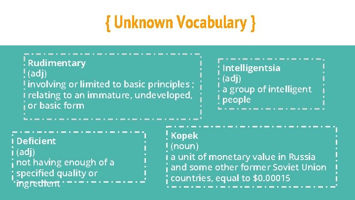 { Unknown Vocabulary } Rudimentary (adj) involving or limited to basic principles ; relating