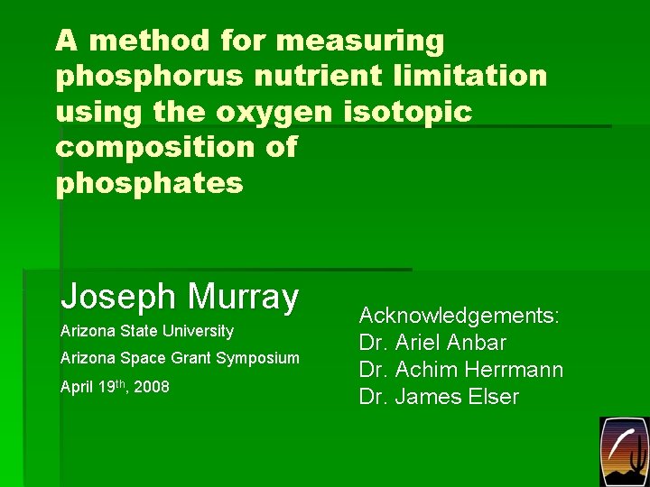 A method for measuring phosphorus nutrient limitation using the oxygen isotopic composition of phosphates