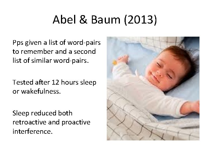 Abel & Baum (2013) Pps given a list of word-pairs to remember and a