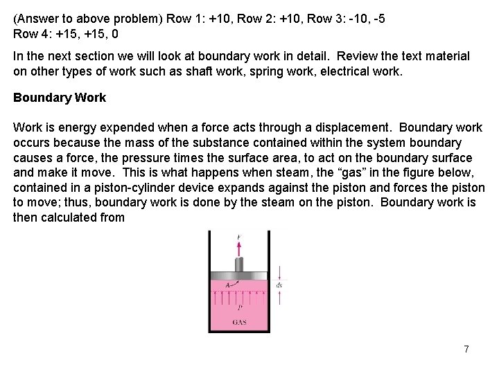 (Answer to above problem) Row 1: +10, Row 2: +10, Row 3: -10, -5