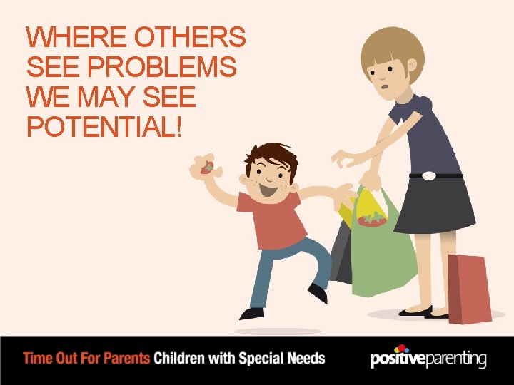 WHERE OTHERS SEE PROBLEMS WE MAY SEE POTENTIAL! WHERE OTHERS SEE PROBLEMS WE MAY SEE POTENTIAL!