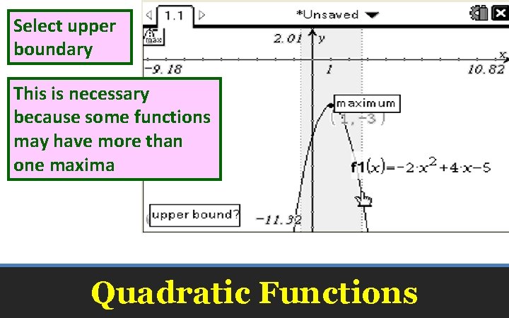 Select upper boundary This is necessary because some functions may have more than one