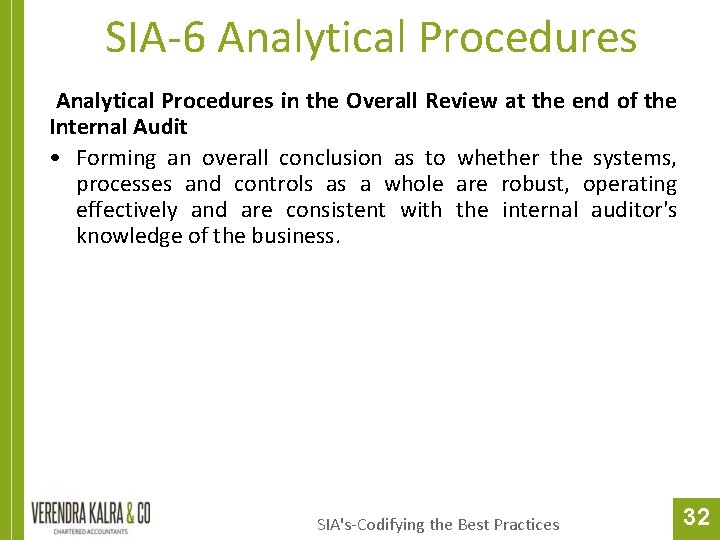 SIA-6 Analytical Procedures in the Overall Review at the end of the Internal Audit