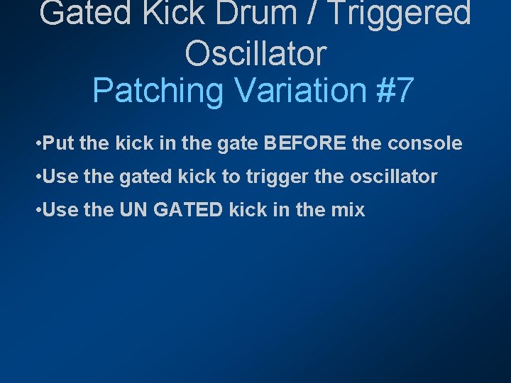 Gated Kick Drum / Triggered Oscillator Patching Variation #7 • Put the kick in