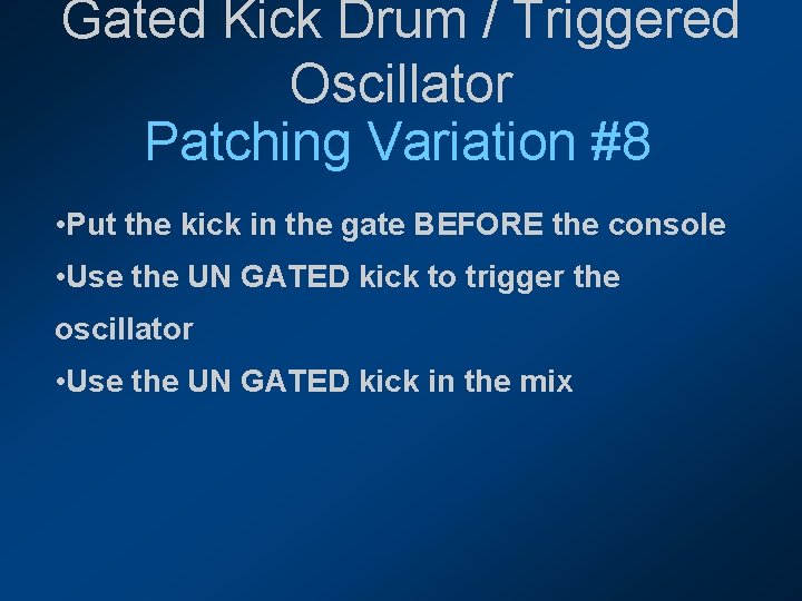 Gated Kick Drum / Triggered Oscillator Patching Variation #8 • Put the kick in