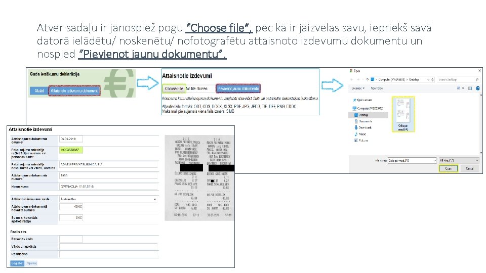 Atver sadaļu ir jānospiež pogu “Choose file”, pēc kā ir jāizvēlas savu, iepriekš savā