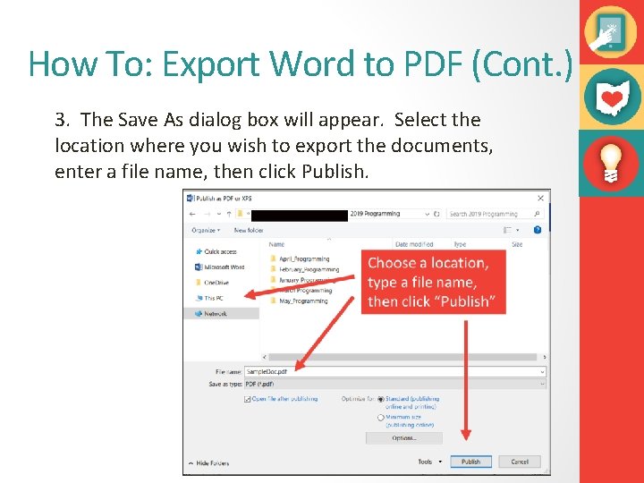 How To: Export Word to PDF (Cont. ) 3. The Save As dialog box