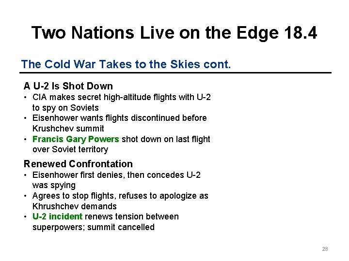 Two Nations Live on the Edge 18. 4 The Cold War Takes to the