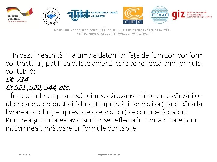 INSTITUTUL DE FORMARE CONTINUĂ ÎN DOMENIUL ALIMENTĂRII CU APĂ ŞI CANALIZĂRII PENTRU MEMBRII ASOCIAȚIEI