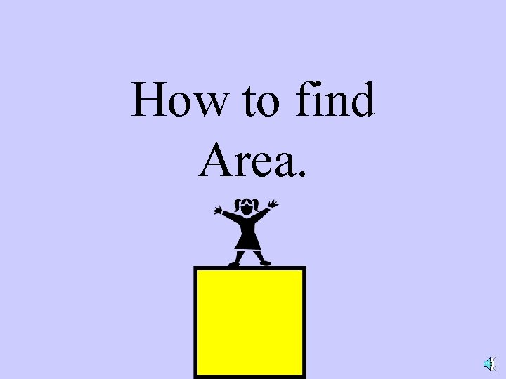 How to find Area. 