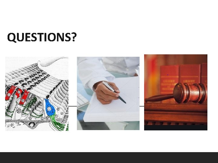 QUESTIONS? 