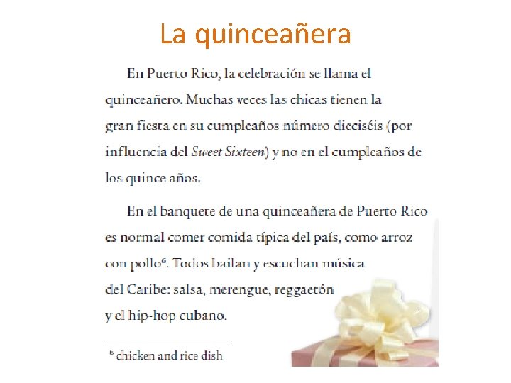 La quinceañera La quinceañera