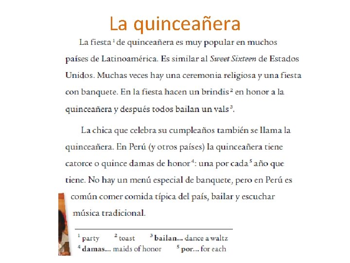 La quinceañera La quinceañera