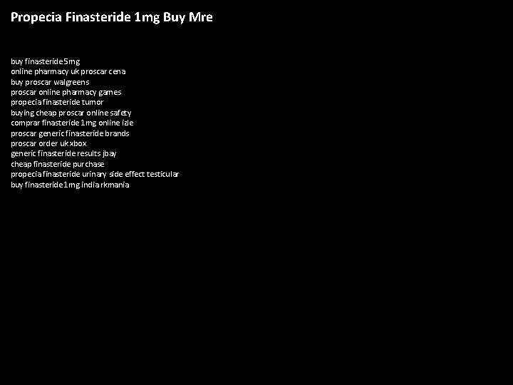 Propecia Finasteride 1 mg Buy Mre buy finasteride 5 mg online pharmacy uk proscar