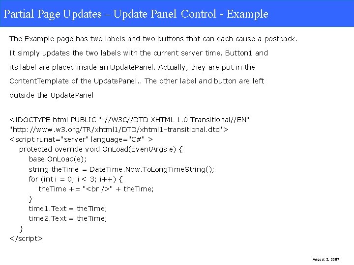 Partial Page Updates. Update Panel Control -Example Partial Page Updates – Update Panel Control