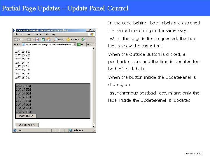 Partial Page Updates. Update Panel Control Partial Page Updates – Update Panel Control In