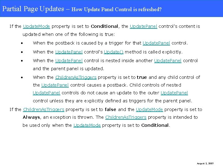 Partial Page Updates. How Update Panel Control is refreshed? Partial Page Updates – How