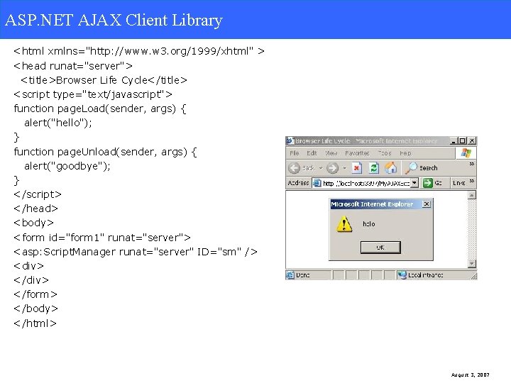 ASP. NET AJAX Client Library <html xmlns="http: //www. w 3. org/1999/xhtml" > <head runat="server">