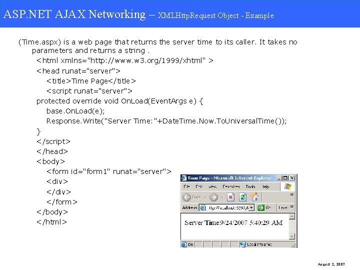ASP. NET AJAX Networking. XMLHttp. Request Object-Example ASP. NET AJAX Networking – XMLHttp. Request