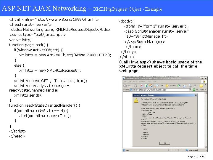 ASP. NET AJAX Networking. XMLHttp. Request Object-Example ASP. NET AJAX Networking – XMLHttp. Request