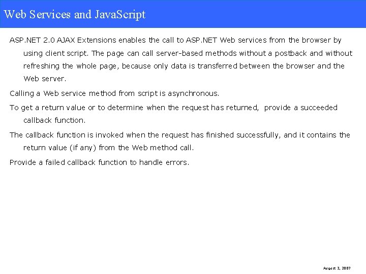 Web Services & Java. Script Web Services and Java. Script ASP. NET 2. 0