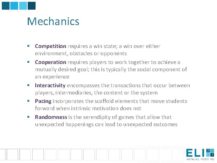 Mechanics § Competition requires a win state; a win over either environment, obstacles or Mechanics § Competition requires a win state; a win over either environment, obstacles or