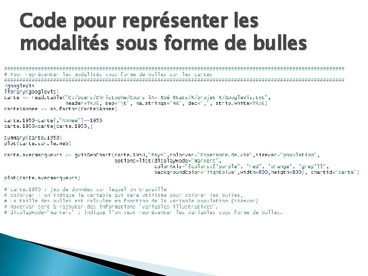 Code pour représenter les modalités sous forme de bulles Code pour représenter les modalités sous forme de bulles