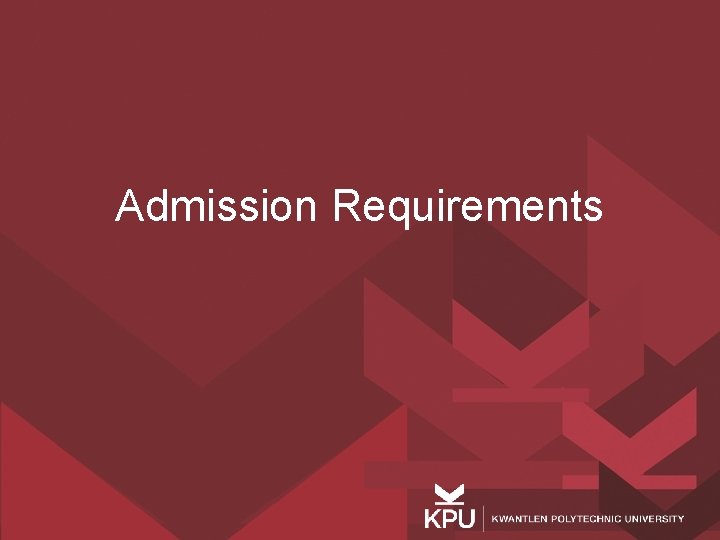 Admission Requirements 
