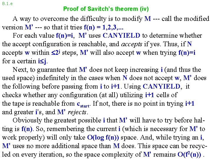 8. 1. e Proof of Savitch’s theorem (iv) A way to overcome the difficulty