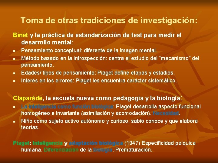 Toma de otras tradiciones de investigación: Binet y la práctica de estandarización de test