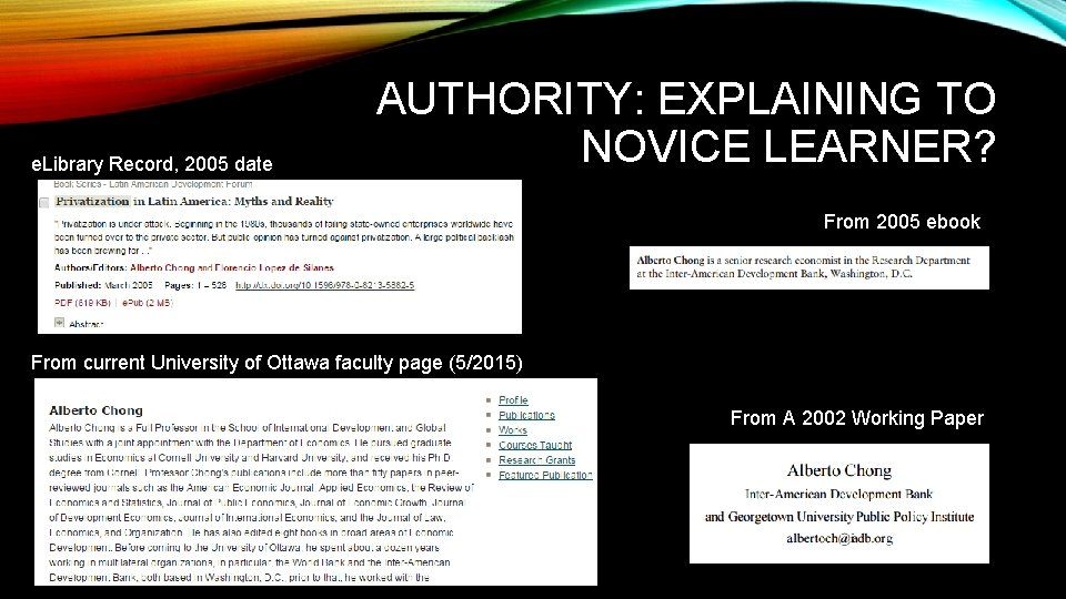 e. Library Record, 2005 date AUTHORITY: EXPLAINING TO NOVICE LEARNER? From 2005 ebook From