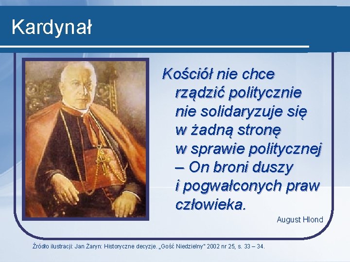 Kardynał Kościół nie chce rządzić politycznie solidaryzuje się w żadną stronę w sprawie politycznej