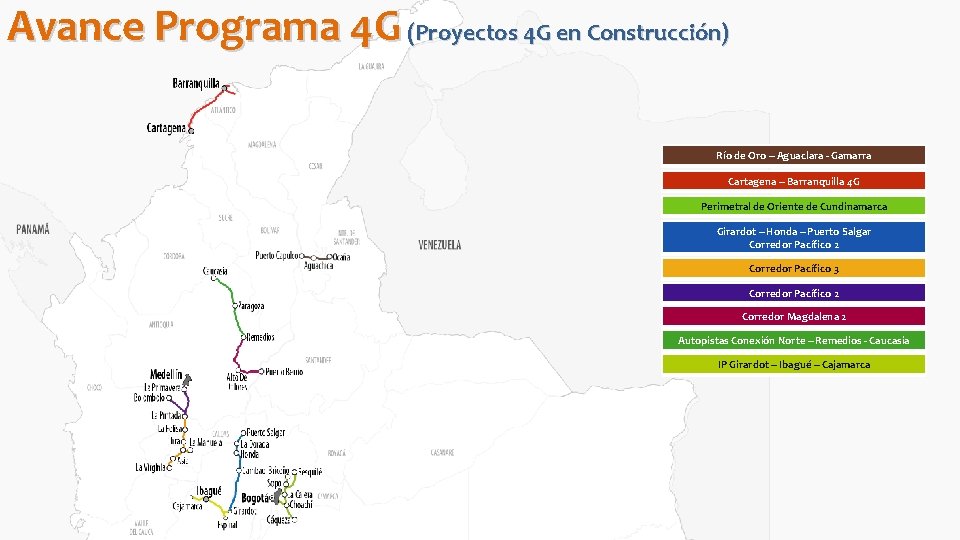 Avance Programa 4 G (Proyectos 4 G en Construcción) Río de Oro – Aguaclara
