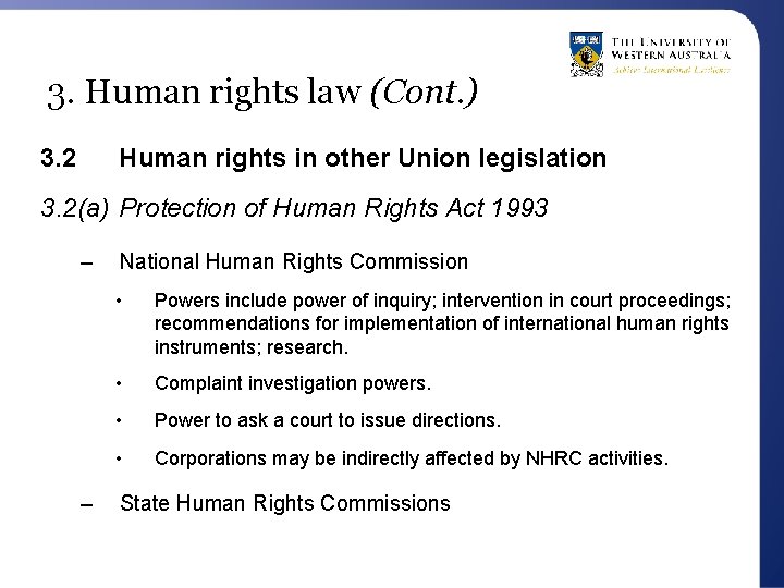 3. Human rights law (Cont. ) 3. 2 Human rights in other Union legislation