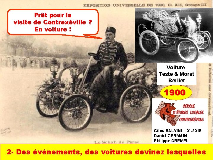 Prêt pour la visite de Contrexéville ? En voiture ! Voiture Teste & Moret