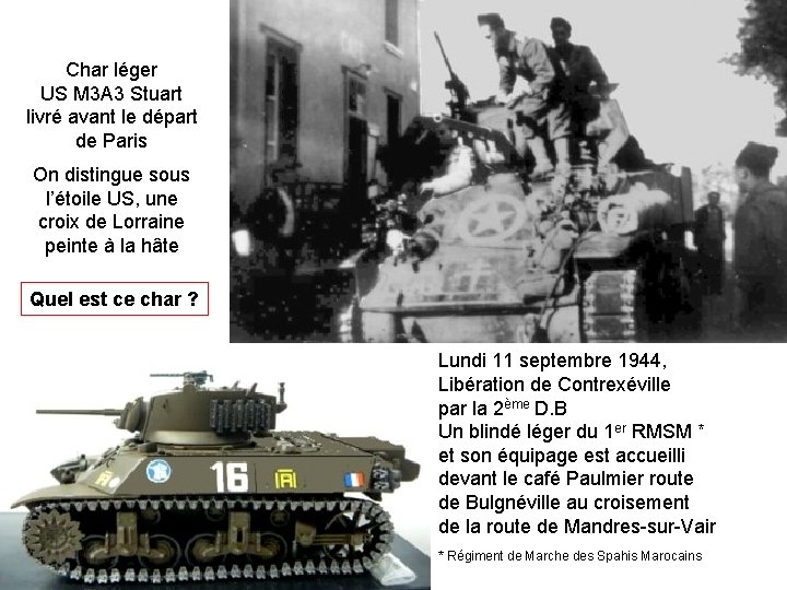 Char léger US M 3 A 3 Stuart livré avant le départ de Paris