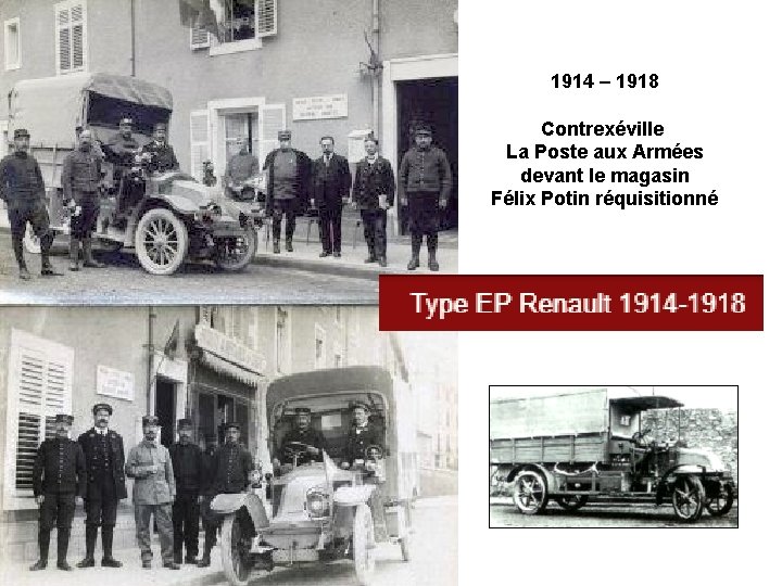 1914 – 1918 Contrexéville La Poste aux Armées devant le magasin Félix Potin réquisitionné